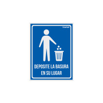 Letrero señalización"DEPOSITE LA BASURA EN SU LUGAR",21x28cm